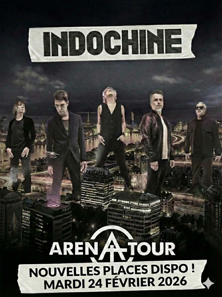 INDOCHINE ACCOR ARENA 24 FÉVRIER 2026